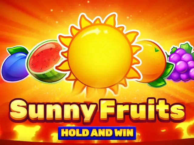 Игровой автомат Sunny Fruits: Hold and Win – играть бесплатно и на деньги | BoostWin Казино
